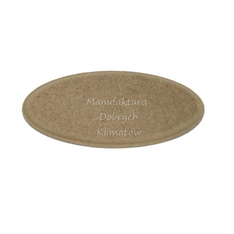 MDK Podkładka owal mały MDF ok.5,4x12cm [113]