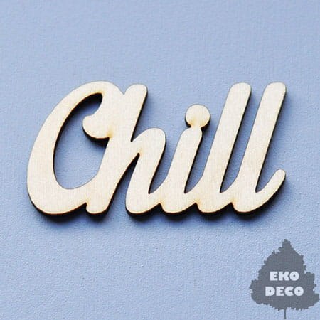 Napis CHILL 62x30mm-  ED (021)