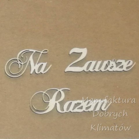 MDK T096 Napis Na Zawsze Razem