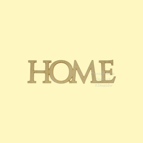 MDK0269 Napis HOME 175x50mm