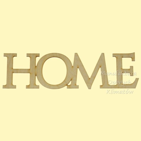 MDK0271 Napis HOME 350x100mm
